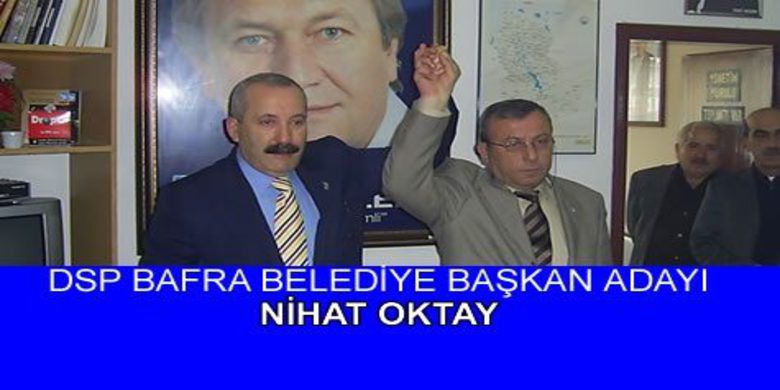 Dsp Bafra Belediye Başkan Adayı Seçildi Dsp Bafra Belediye Başkan Adayı Seçildi