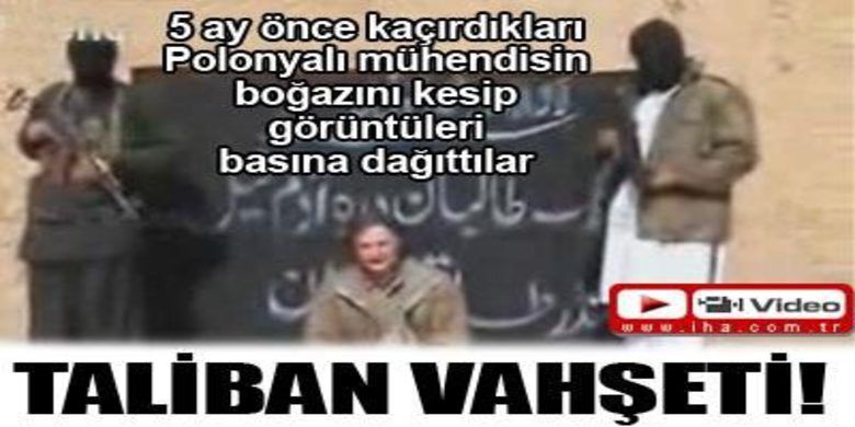 Taliban Vahşeti!