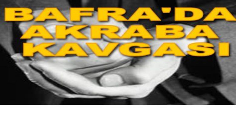 Akraba Kavgası