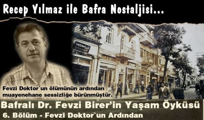 Fevzi Doktor`un Ardından