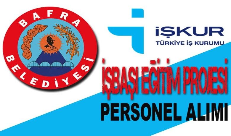 İşbaşı Eğitim Programı ile personel alımı İşbaşı Eğitim Programı ile personel alımı