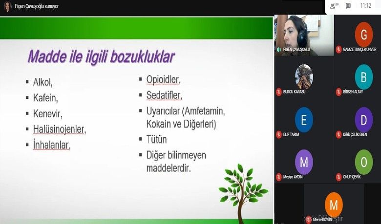 “Madde Bağımlılığı ve Mücadele” eğitimi
“Madde Bağımlılığı ve Mücadele” eğitimi