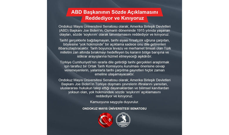 OMÜ’den Biden’a kınama
OMÜ’den Biden’a kınama