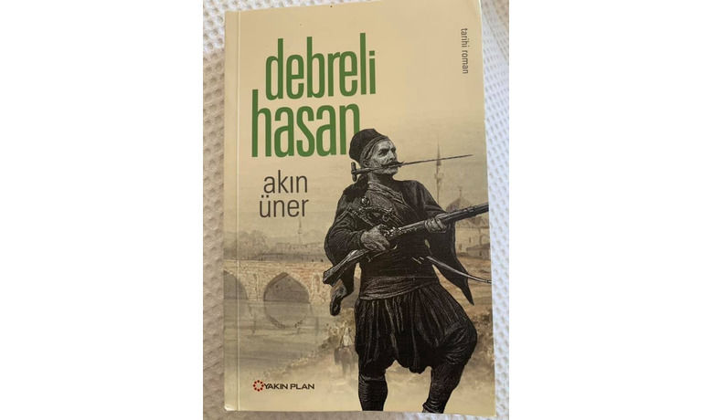 Bir Rumeli efsanesi: Debreli Hasan
Bir Rumeli efsanesi: Debreli Hasan