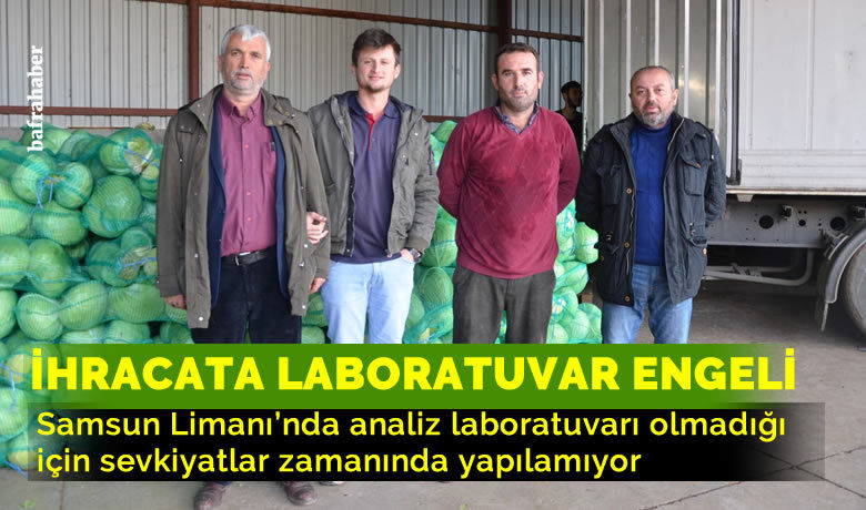 İhracata ’laboratuvar’ engeli