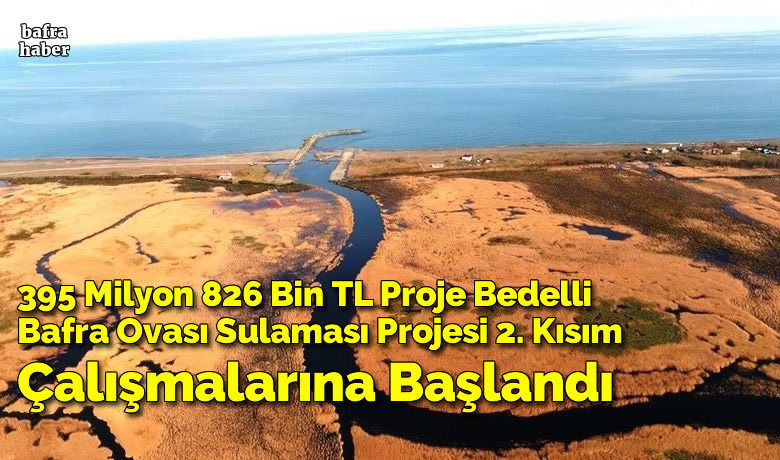Samsun’a dev sulama projeleri Samsun’a dev sulama projeleri