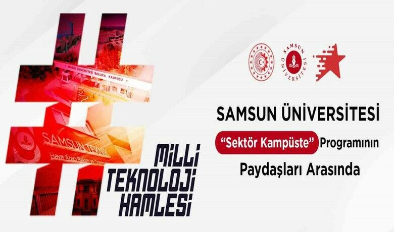 ‘Sektör Kampüste Programı’na Samsun’dan paydaş
‘Sektör Kampüste Programı’na Samsun’dan paydaş
